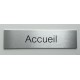 Plaque de porte d'intérieur inox brossé "Accueil" - 150x50 ou 200x50
