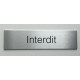 Plaque de porte d'intérieur inox brossé "Interdit" - 150x50 ou 200x50