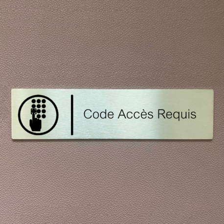 Plaque de porte d'intérieur inox brossé "Code accès requis" - 200x50