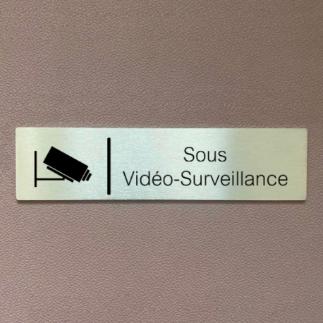 Plaque de porte d'intérieur inox brossé "Sous vidéo-surveillance" - 200x50