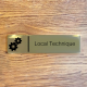 Plaque de porte d'intérieur "Local Technique" - Inox, laiton, poli miroir , plaqué Or, aluminium - 200x50mm